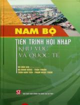 Nam Bộ - Tiến trình hội nhập khu vực và quốc tế / Võ Văn Sen (ch.b.), Hà Minh Hồng, Trần Thuận..