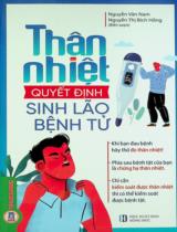 Thân nhiệt - Quyết định sinh lão bệnh tử / B.s.: Nguyễn Vân Nam, Nguyễn Thị Bích Hồng