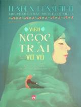 Viên ngọc trai vỡ vỏ : Tiểu thuyết / Nadia Hashimi ; Nguyễn Mai Phương dịch