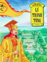 Lý Thánh Tông : Truyện tranh : Dành cho lứa tuổi 6+ / Hiếu Minh, Lê Minh Hải