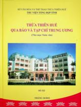 Thừa Thiên Huế qua báo và tạp chí Trung ương : Thư mục toàn văn Số 322 / Sở Văn hóa và Thể Thao Thừa Thiên Huế. Thư viện Tổng hợp tỉnh . Tháng 10