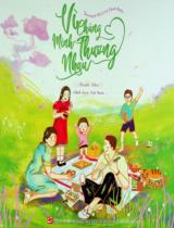 Vì chúng mình thương nhau : Truyện tranh / Thanh Tiên : Minh hoạ: Hải Nam