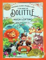 Những cuộc phiêu lưu của bác sĩ Dolittle : Dành cho lứa tuổi 7+ / Hugh Lofting ; Phạm Minh Châu dịch