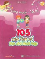 105 câu tìm số, tìm chữ thích hợp / Lê Hùng