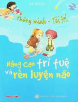 Nâng cao trí tuệ và rèn luyện não / Lê Hùng