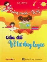 Câu đố về tư duy logic / Lê Hùng