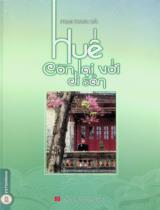 Huế - Còn lại với di sản / Phan Thanh Hải