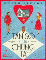 Tần số của chúng ta : Tiểu thuyết / Keith Stuart ; Quỳnh Phương dịch