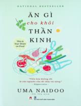 Ăn gì cho khỏi thần kinh / Naidoo Uma; Phi Yến dịch