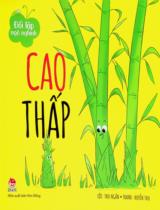 Cao - Thấp : Dành cho lứa tuổi 0 - 6 / Lời: Thu Ngân ; Tranh: Huyền Thu