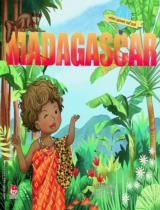 Madagascar : Dành cho lứa tuổi 6+ / Tuấn Huỳnh viết, Nguyễn Hào vẽ