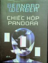 Chiếc hộp pandora / Bernard Werber ; Phùng Hồng Minh dịch