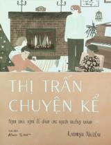 Thị trấn chuyện kể : Nghi thức nghỉ lễ dành cho người trưởng thành / Kathryn Nicolai ; Yuki dịch