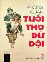 Tuổi thơ dữ dội : Dành cho lứa tuổi 10+ / Phùng Quán . T.1