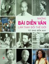 Những bài diễn văn làm thay đổi thế giới : Từ 1945 đến nay : Dành cho lứa tuổi trưởng thành / Carlo Batà ch.b. ; Huy Toàn dịch