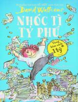 Nhóc tì tỷ phú / David Walliams ; Tony Ross minh họa ; Seal dịch