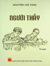 Người thầy : Truyện / Nguyễn Chí Vịnh