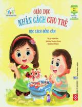 Học cách đồng cảm : Dành cho độ tuổi từ 3 - 9 / Watiek Ideo ; Minh hoạ: Veronica Wibata ; Munquie dịch