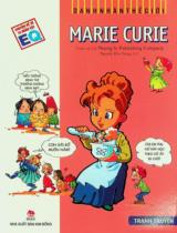 Marie Curie : Tranh truyện : Dành cho lứa tuổi thiếu niên / Tranh, lời: Neung In publishing company ; Nguyễn Kim Dung dịch