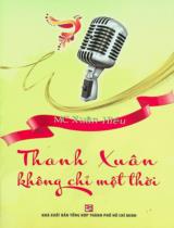 Thanh xuân không chỉ một thời / Xuân Hiếu