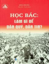 Học Bác: Làm gì để dân quý, dân tin? / Đông Phương s.t., tuyển chọn