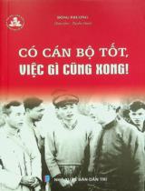 Có cán bộ tốt, việc gì cũng xong / Đông Phương sưu tầm, tuyển chọn