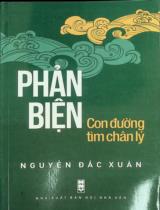 Phản biện - Con đường tìm chân lý / Nguyễn Đắc Xuân