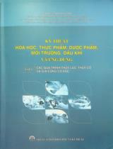 Kỹ thuật hoá học, thực phẩm, dược phẩm, môi trường, dầu khí và ứng dụng / Biên soạn: Nguyễn Minh Tuyển, Phạm Văn Thiêm, Đỗ Duy Phi . T.1 , Các quá trình thuỷ lực, thuỷ cơ và gia công cơ học