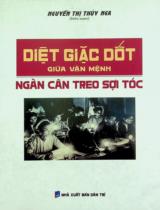 Diệt giặc dốt giữa vận mệnh ngàn cân treo sợi tóc / Nguyễn Thị Thuý Nga biên soạn