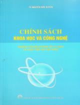 Chính sách khoa học và công nghệ : Những vấn đề cơ bản về lý luận và thực tiễn tại Việt Nam / Nguyễn Hữu Xuyên