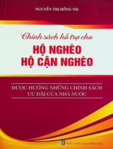 Chính sách hỗ trợ cho hộ nghèo, hộ cận nghèo được hưởng những chính sách ưu đãi của nhà nước / Nguyễn Thị Hồng Nil