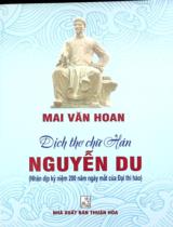 Dịch thơ chữ Hán Nguyễn Du : Nhân dịp kỷ niệm 200 ngày mất của Đại thi hào / Mai Văn Hoan