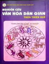 Nghiên cứu văn hóa dân gian Thừa Thiên Huế 2022 / Biên soạn: Nguyễn Thế, Lê Anh Tuấn, Trần Văn Dũng