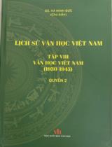 Lịch sử văn học Việt Nam / Hà Minh Đức chủ biên . T.8, Q.2 , văn học Việt Nam (1930-1945)