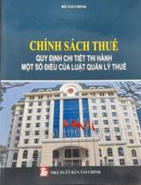 Chính sách thuế quy định chi tiết thi hành một số điều của Luật Quản lý thuế
