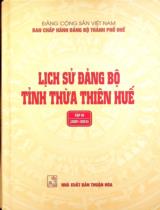 Lịch sử Đảng bộ tỉnh Thừa Thiên Huế . T.4 , 2001 - 2024