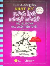 Nhật ký chú bé nhút nhát / Jeff Kinney ; Quý Dương dịch . T.13 , Đại chiến trên tuyết = The meltdown