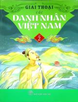 Giai thoại các danh nhân Việt Nam : Dành cho tuổi 12+ / Lê Bá Hiền . T.2