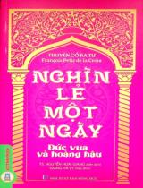 Nghìn lẻ một ngày - Đức vua và hoàng hậu / François Pétis de la Croix ; Nguyễn Hoài Giang biên dịch ; Giang Hà Vỵ hiệu đính