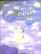 Cảm ơn ta lại nhìn thấy nhau / Soul