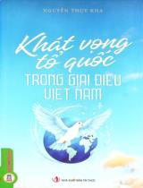 Khát vọng Tổ quốc trong giai điệu Việt Nam / Nguyễn Thuỵ Kha
