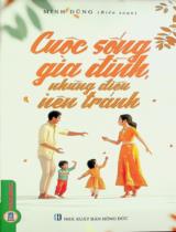 Cuộc sống gia đình những điều nên tránh / Minh Dũng biên soạn