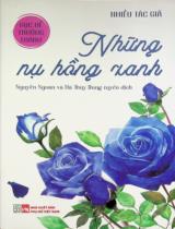 Những nụ hồng xanh / Dịch: Nguyễn Ngoan, Hà Thuỳ Dung