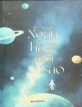 Đi giữa ngân hà vẫn yêu một vì sao / Linh