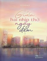 Giữa hai nhịp thở ngày đêm / Winday