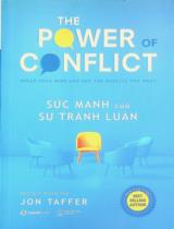Sức mạnh của sự tranh luận / Jon Taffer ; Lê Uyên Thảo dịch