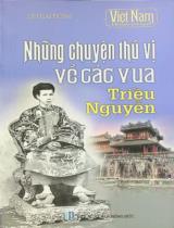 Những chuyện thú vị về các vua triều Nguyễn / Lê Thái Dũng