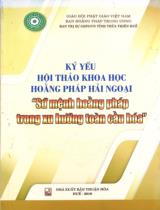 Kỷ yếu Hội thảo khoa học hoằng pháp hải ngoại "Sứ mệnh hoằng pháp trong xu hướng toàn cầu hóa"