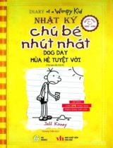 Nhật ký chú bé nhút nhát / Jeff Kinney ; Tommy Trần dịch . T.4 , Mùa hè tuyệt vời = Dog day