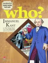 Immanuel Kant : Truyện tranh : Dành cho thiếu niên / Lời: Kim Sung-Hoon ; Tranh: Lee Jong-Won ; Nguyễn Thị Hồng Hà dịch
